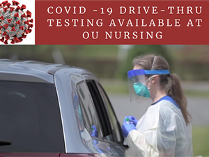 Drive-Thru Testing Begins at College of Nursing - OKC & Tulsa locations