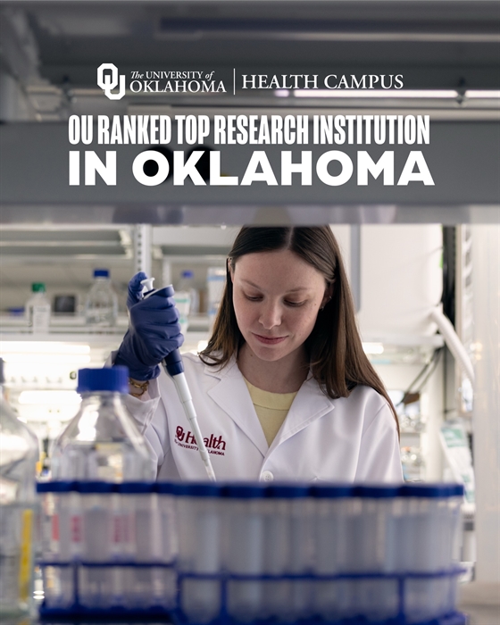 University of Oklahoma’s Research Excellence Propels It to Top 100 National Ranking Among U.S. Medical Institutions